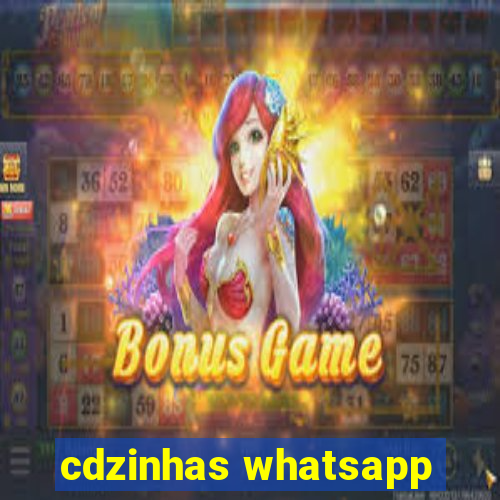 cdzinhas whatsapp